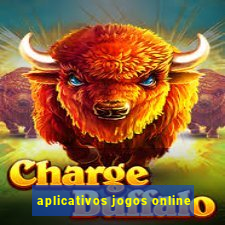 aplicativos jogos online